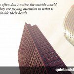I Didn't Notice: Building, Quote