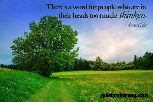 What's the preferred term for those who are in their heads too much - Introvert or Deep Thinker?