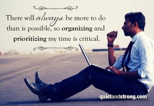 Time management for introverts is critical.