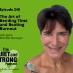 A woman smiles at the camera against a bright green background with text promoting Episode 248 of The Quiet and Strong Podcast, featuring guest Michelle Niemeyer.